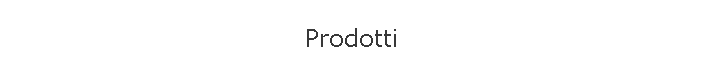 Prodotti